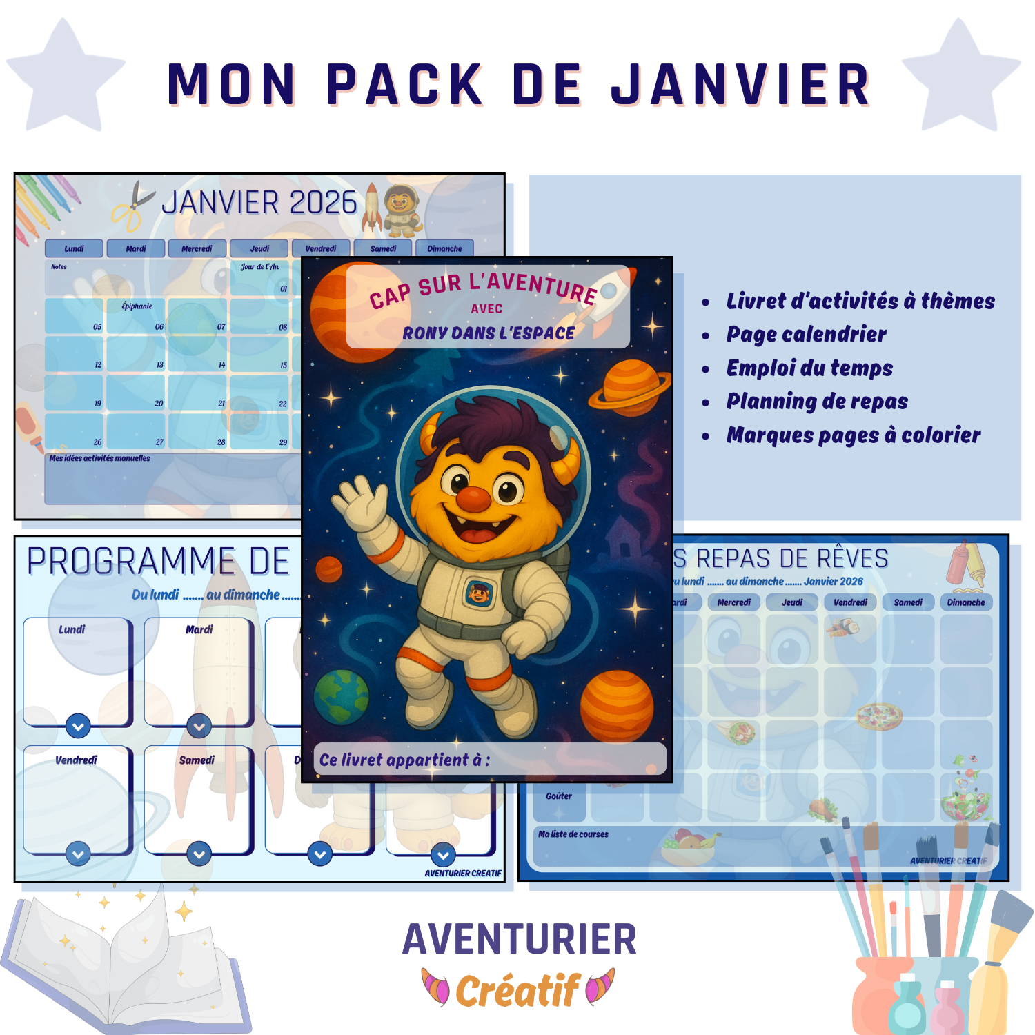 Découverte du pack de janvier sur le thème de l'espace avec le livret avec rony dans l'espace, une page de calendrier de janvier 2026, un emploi du temps et un planning de repas en bleu. 