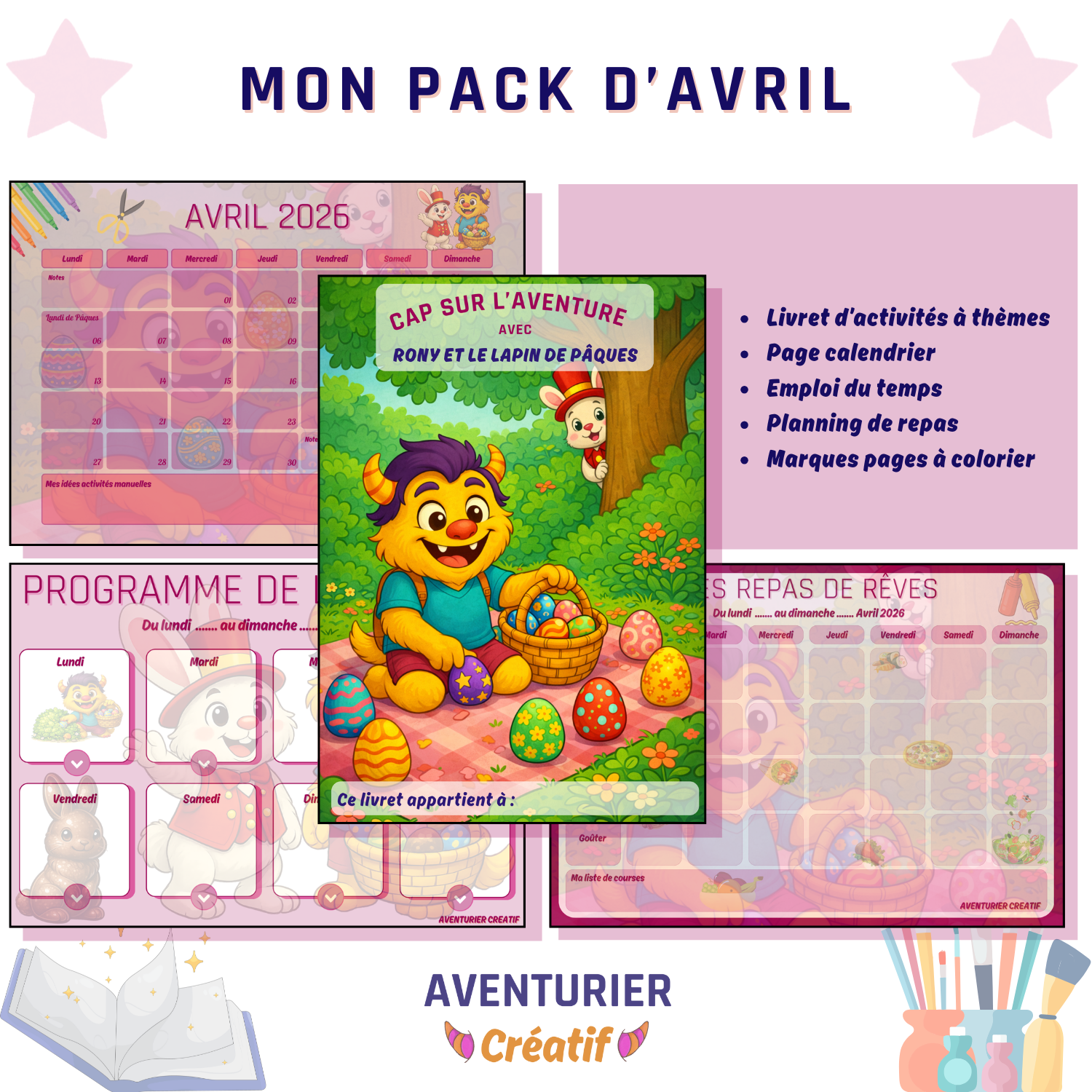 Découverte du pack de mars sur le thème de Pâques avec Rony et le lapin de Pâques avec des oeufs et un panier, une page de calendrier d’avril 2026, un emploi du temps et un planning de repas en rose.