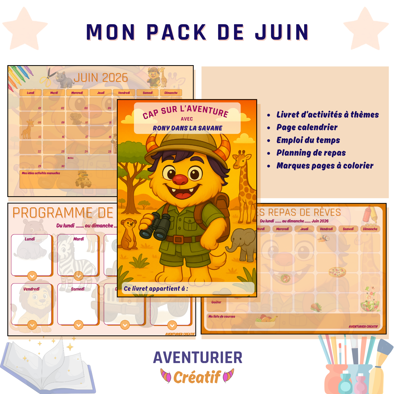 Découverte du pack de juin sur le thème de savane avec Rony dans la savane qui est parti faire un safari, une page de calendrier de juin 2026, un emploi du temps et un planning de repas en orange.
