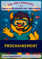 Rony à la découverte des fonds marins
