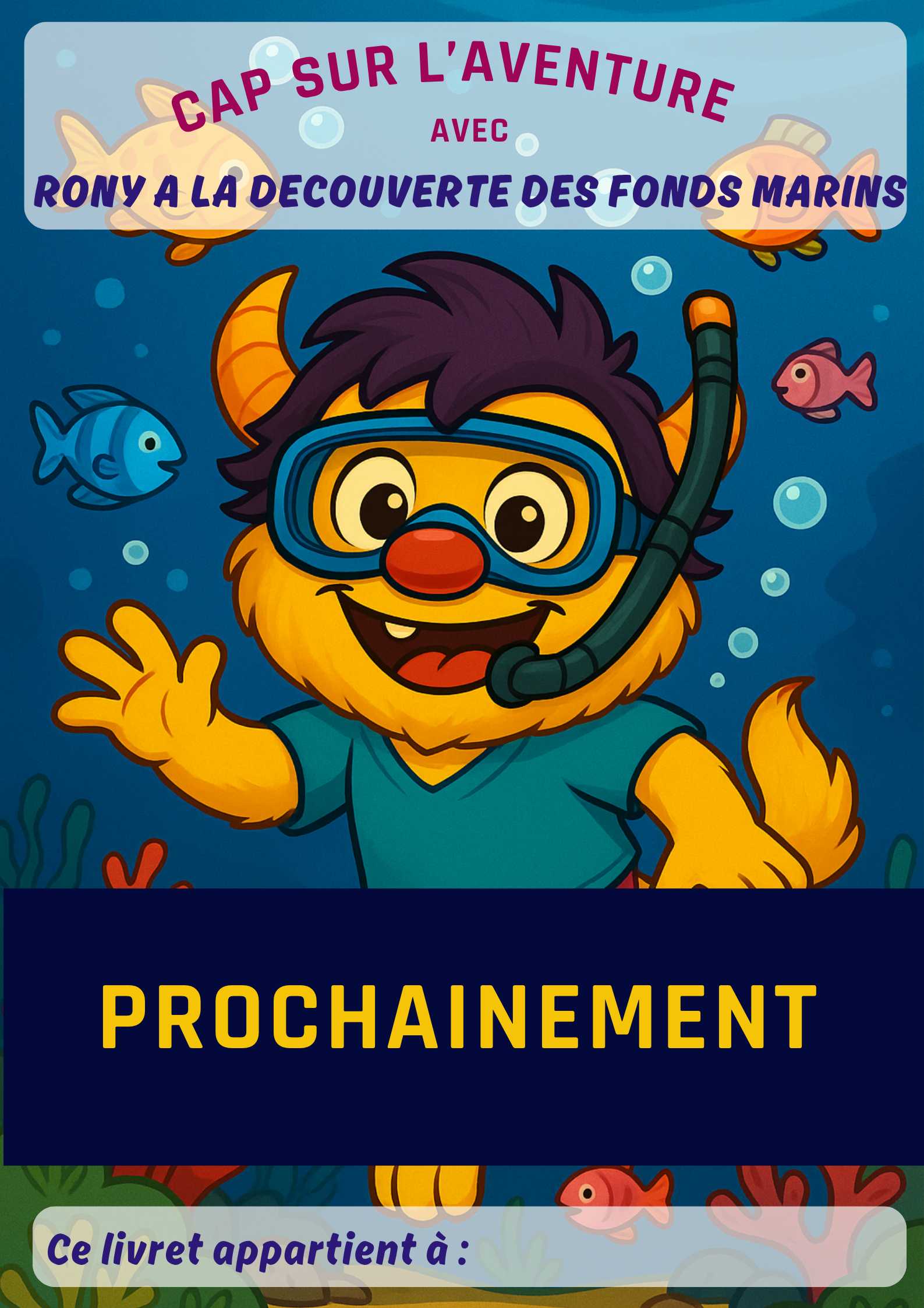 Rony à la découverte des fonds marins
